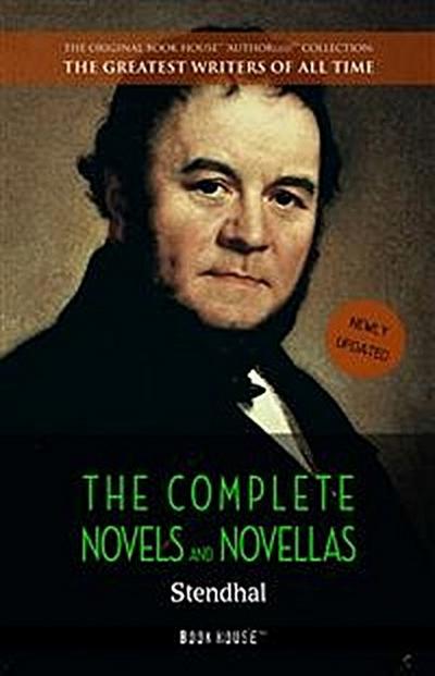 Stendhal: The Complete Novels and Novellas