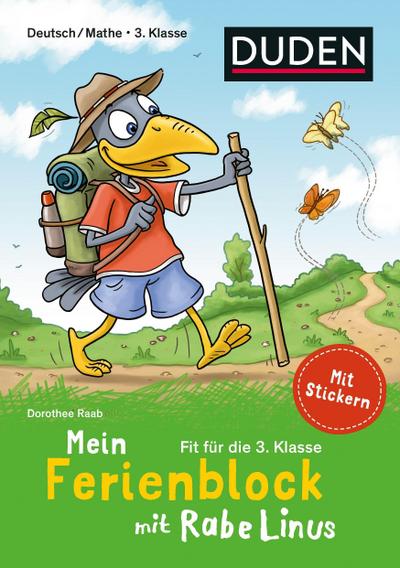 Mein Ferienblock mit Rabe Linus  Fit für die 3. Klasse