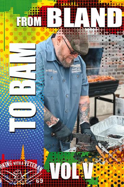 From Bland to BAM Vol. V