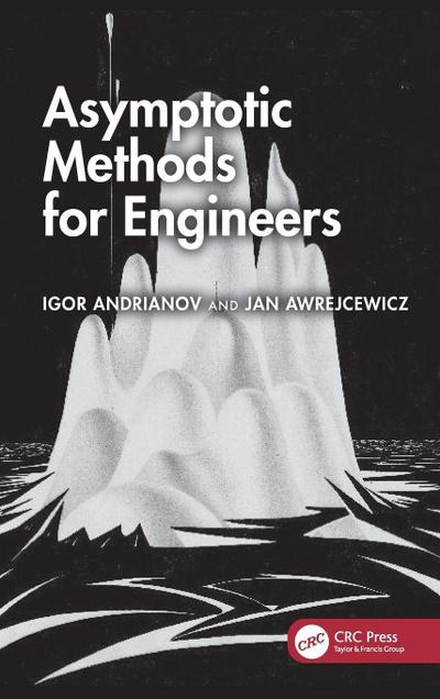 Asymptotic Methods for Engineers