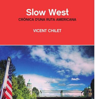Slow West : crònica d’una ruta americana