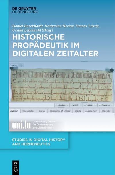 Historische Propädeutik im Digitalen Zeitalter