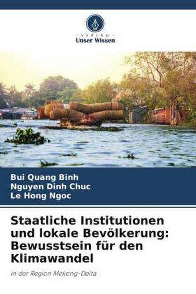 Staatliche Institutionen und lokale Bevölkerung: Bewusstsein für den Klimawandel