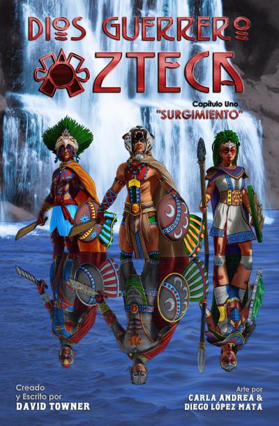 Surgimiento (Aztec Warrior God, #1)