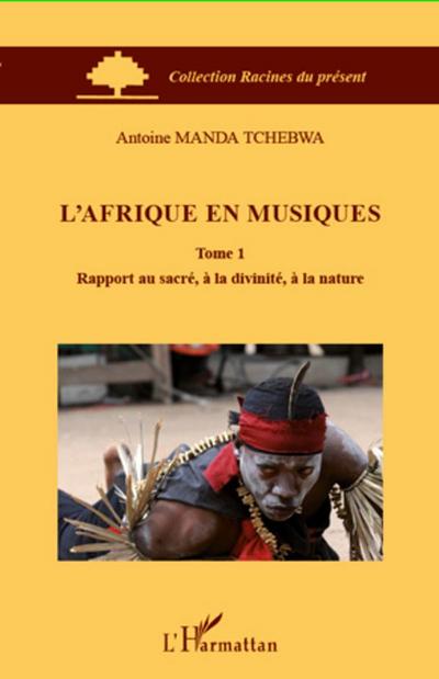 L’Afrique en musiques (Tome 1)