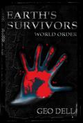 Earth’s Survivors: World Order