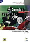 Cuentos escogidos: Lektüre (Literatura hispánica d ...