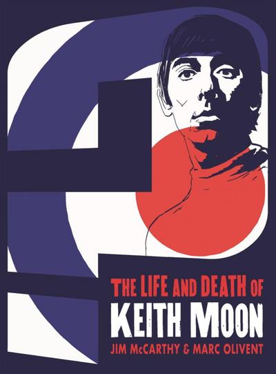 Who Are You? The Life And Death Of Keith Moon (Books About Music)