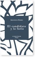 El candidato y la furia