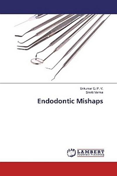 Endodontic Mishaps