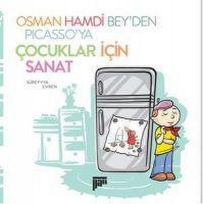 Osman Hamdi Beyden Picassoya Cocuklar icin Sanat