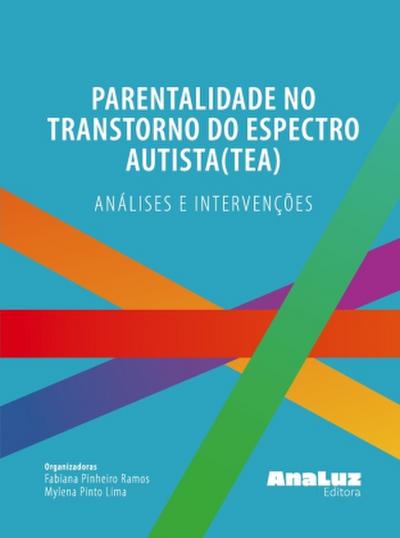 Parentalidade no Transtorno do Espectro Autista