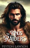 The King’s Raiders (Hot Vikings, #2)