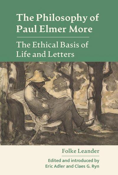 The Philosophy of Paul Elmer More