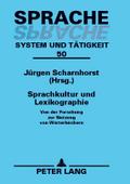 Sprachkultur und Lexikographie