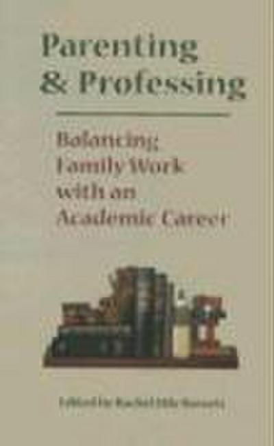 Parenting and Professing