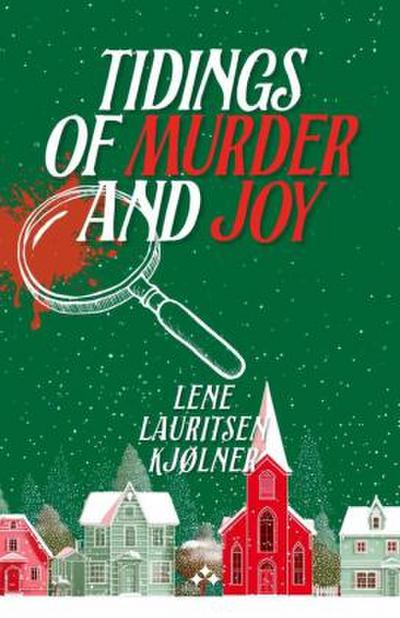 Tidings of Murder and Joy