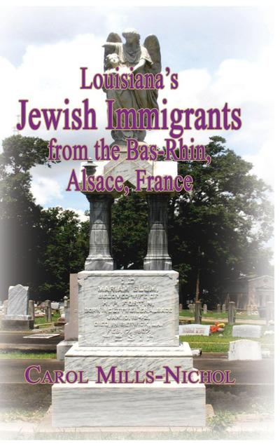Louisiana’s Jewish Immigrants from the Bas-Rhin, Alsace, France