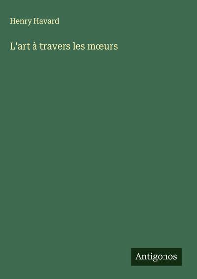 L’art à travers les m¿urs