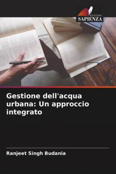 Gestione dell’acqua urbana: Un approccio integrato