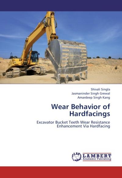Wear Behavior of Hardfacings