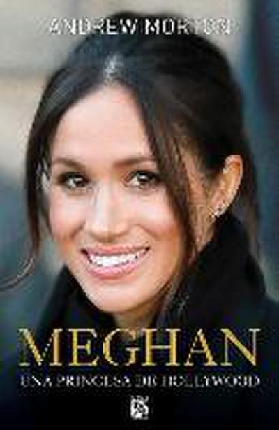 Meghan: Una Princesa de Hollywood