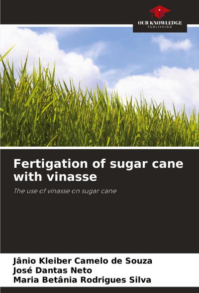 Fertigation of sugar cane with vinasse