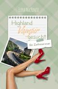 Highland Vampir gesucht