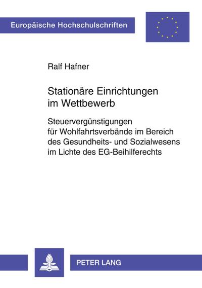 Stationäre Einrichtungen im Wettbewerb