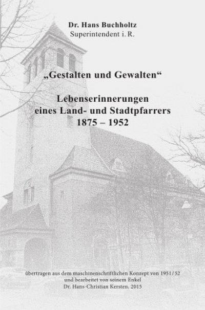 "Gestalten und Gewalten"
