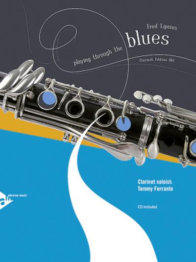 Playing Through The Blues - Clarinet, w. Audio-CD