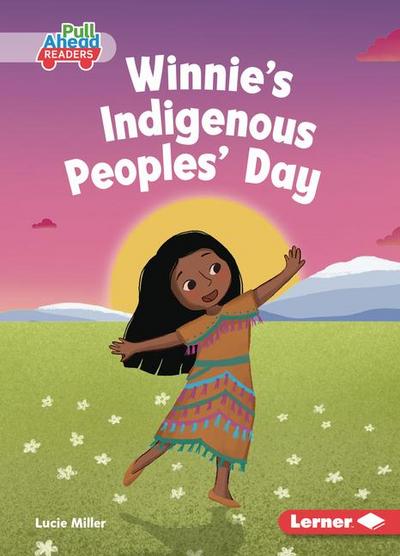 Winnie’s Indigenous Peoples’ Day