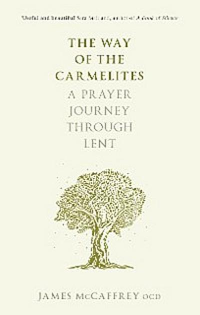 The Way of the Carmelites