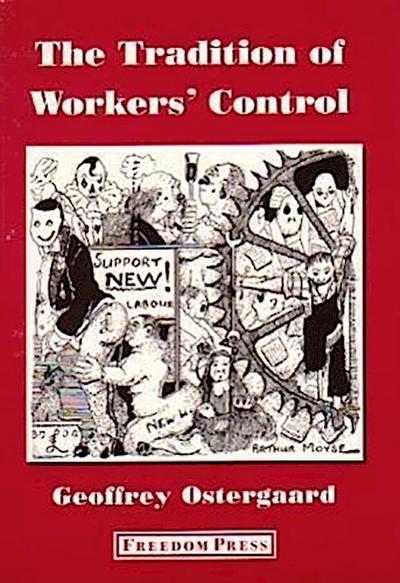 The Tradition of Workers’ Control