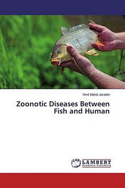 Zoonotic Diseases Between Fish and Human