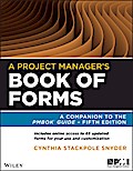 A Project Manager’s Book of Forms