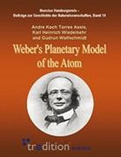 Weber’s Planetary Model of the Atom