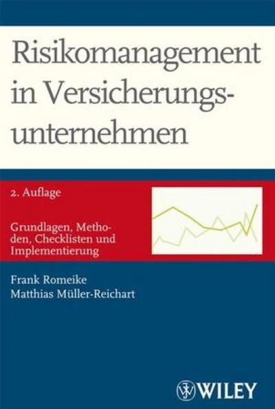 Risikomanagement in Versicherungsunternehmen