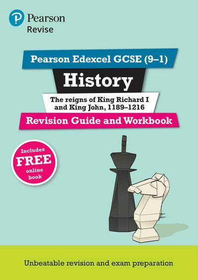 Pearson REVISE Edexcel GCSE History King Richard I and King John Revision Guide and Workbook incl. online revision - for 2025 exams