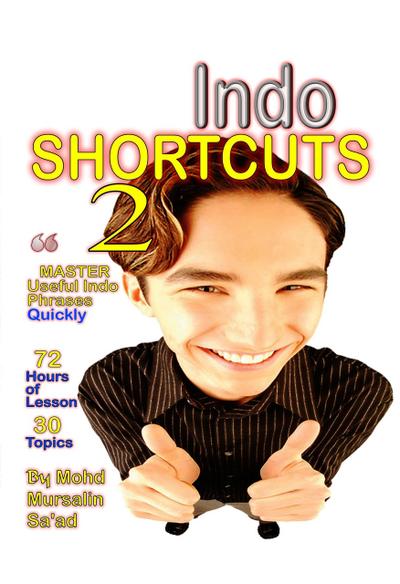 Indo Shortcuts 2 (Learn Indonesian Language, #2)