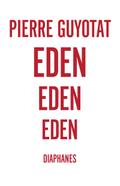 Eden Eden Eden