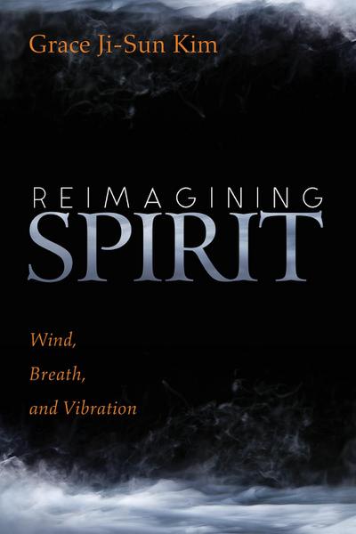 Reimagining Spirit