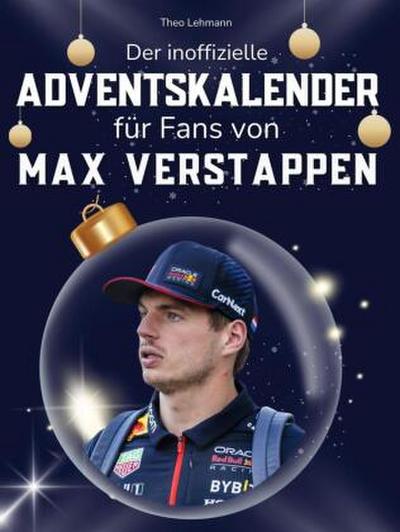 Der inoffizielle Adventskalender für Fans von Max Verstappen