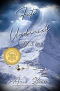 Fate Undenied