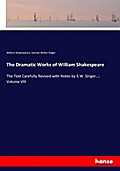 The Dramatic Works of William Shakespeare