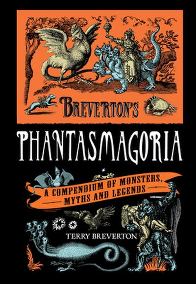 Breverton’s Phantasmagoria