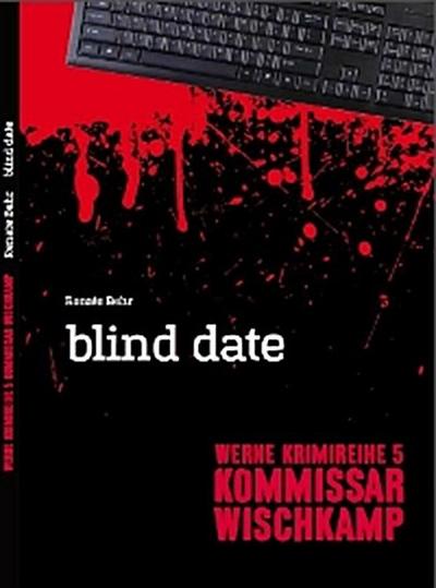 Kommissar Wischkamp: Blind Date