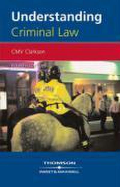 Understanding Criminal Law