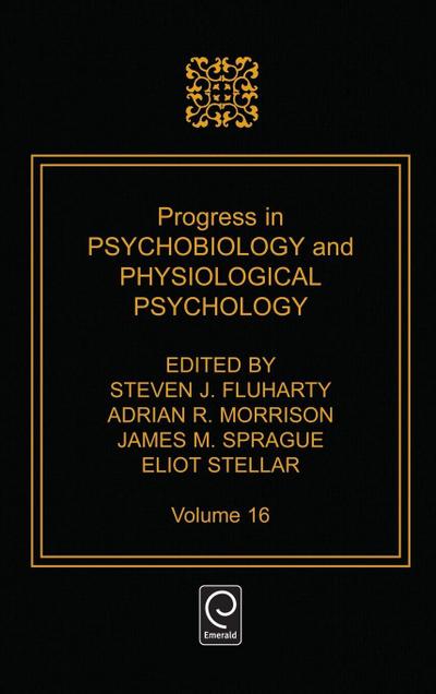 Progress in Psychobiology and Physiological Psychology
