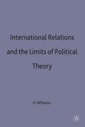 International Relations and the Limits of Political Theory